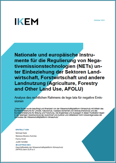 Studie Nationale und europäische Instrumente für die Regulierung von Negativemissionstechnologien