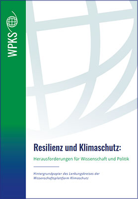 Coverbild Hintergrundpapier Resilienz und Klimaschutz: Herausforderungen für Wissenschaft und Politik