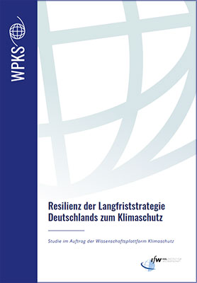 Coverbild Studie Resilienz der Langfriststrategie
Deutschlands zum Klimaschutz